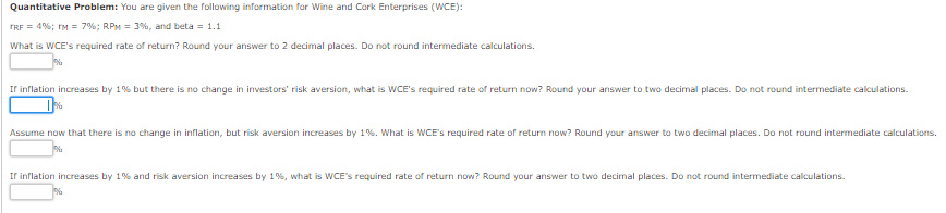 #4 Quantitative Problem: You are given the following information for Wine and