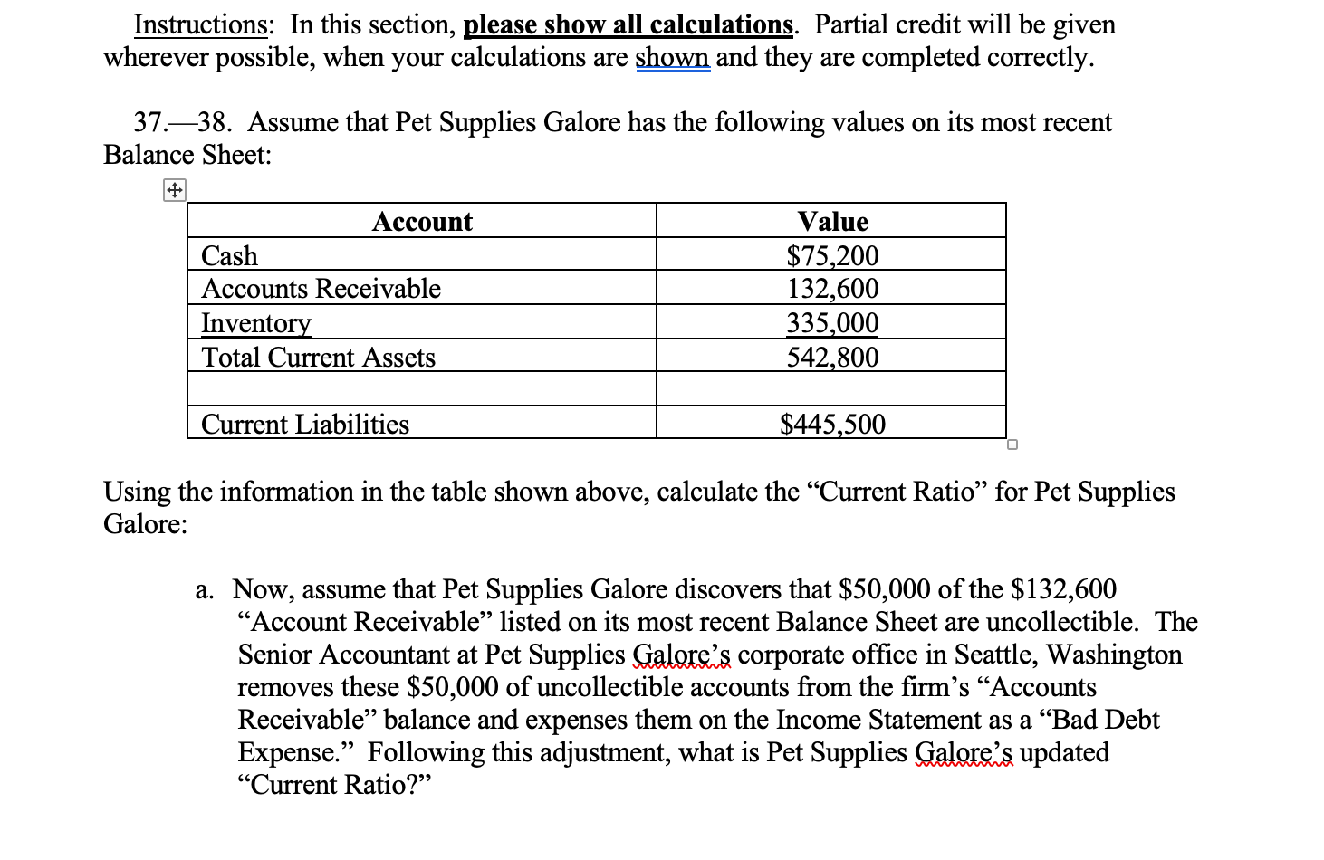 CALCULATION SECTION Instructions: In this section, please show all calculations. Partial credit