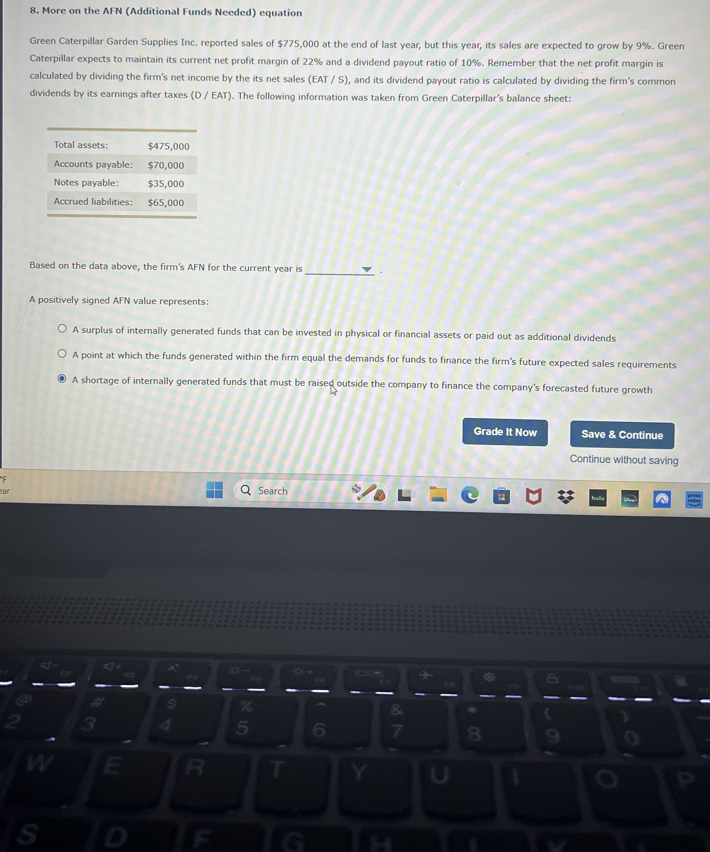  More on the AFN (Additional Funds Needed) equation Green Caterpillar Garden