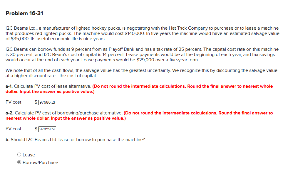  Problem 16-31 I2C Beams Ltd., a manufacturer of lighted hockey pucks,