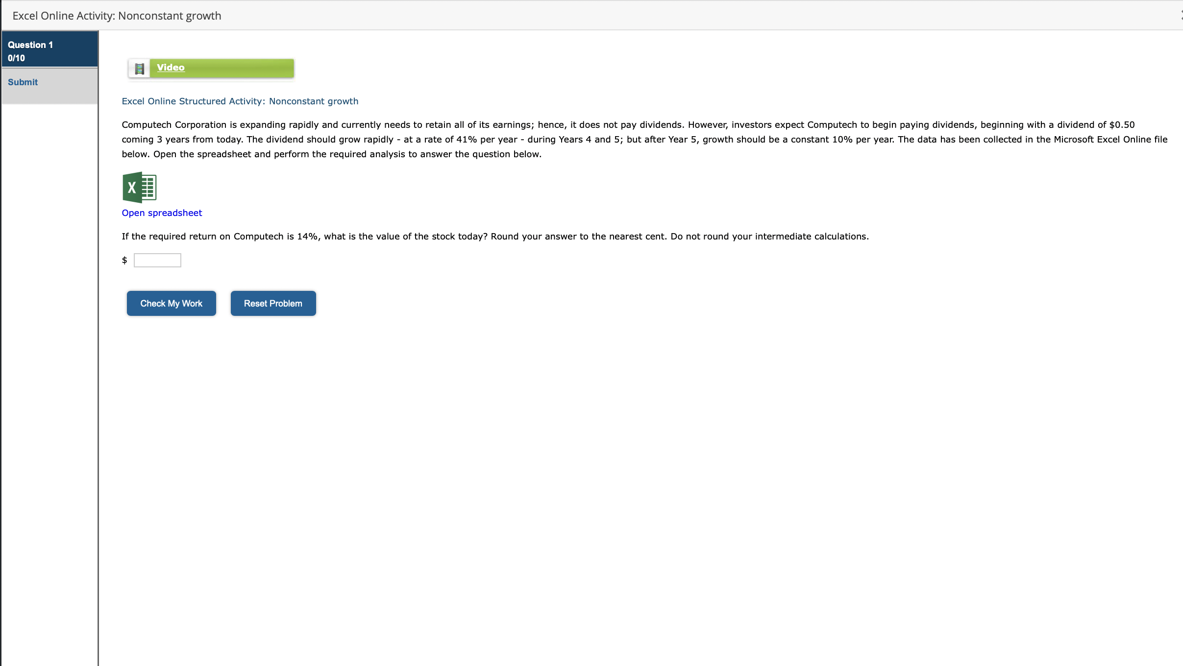 below. Open the spreadsheet and perform the required analysis to answer