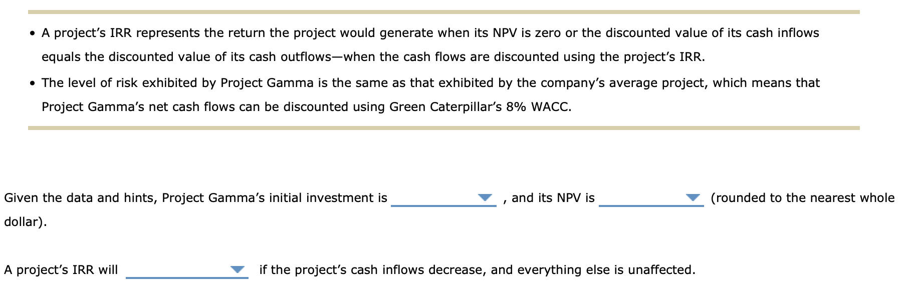 B) 9,874,235 C) 8,849,868 D) 8,490,228 and its NPV is: A) 1,352,854