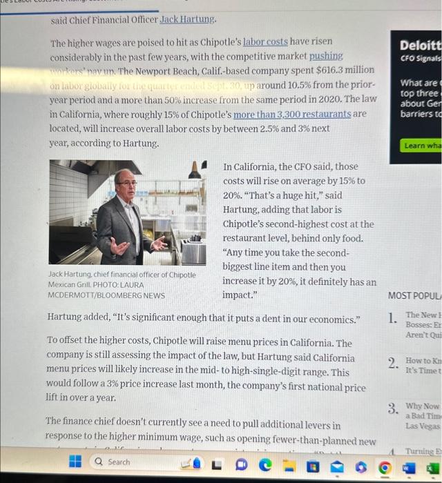 related to finace said Chief Financial Officer Jack Hartung. The higher wages