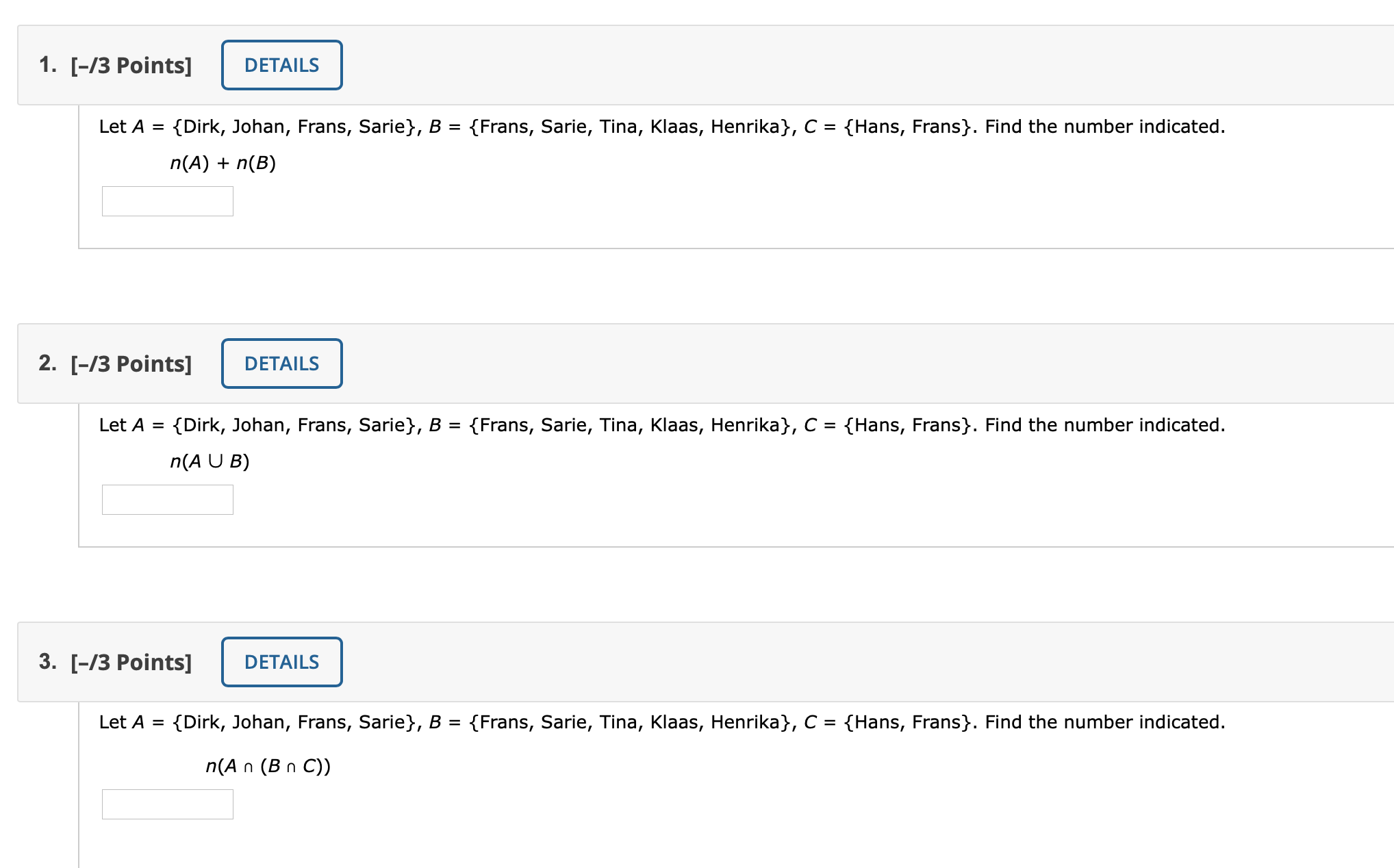 please help with this problem, thank you! 1. [-/3 Points] DETAILS Let
