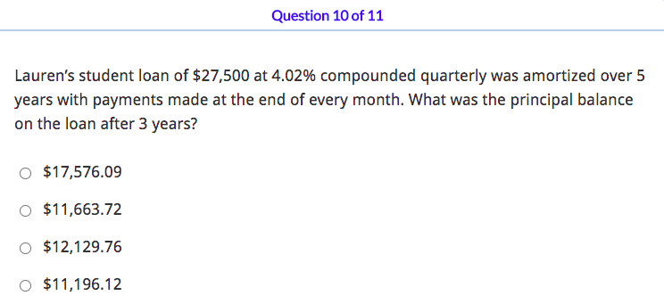 at 4.92% compounded quarterly was amortized over 4 years with payments made