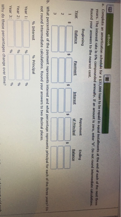  Please help ASAP eBook a. Complete an amortization schedule for a