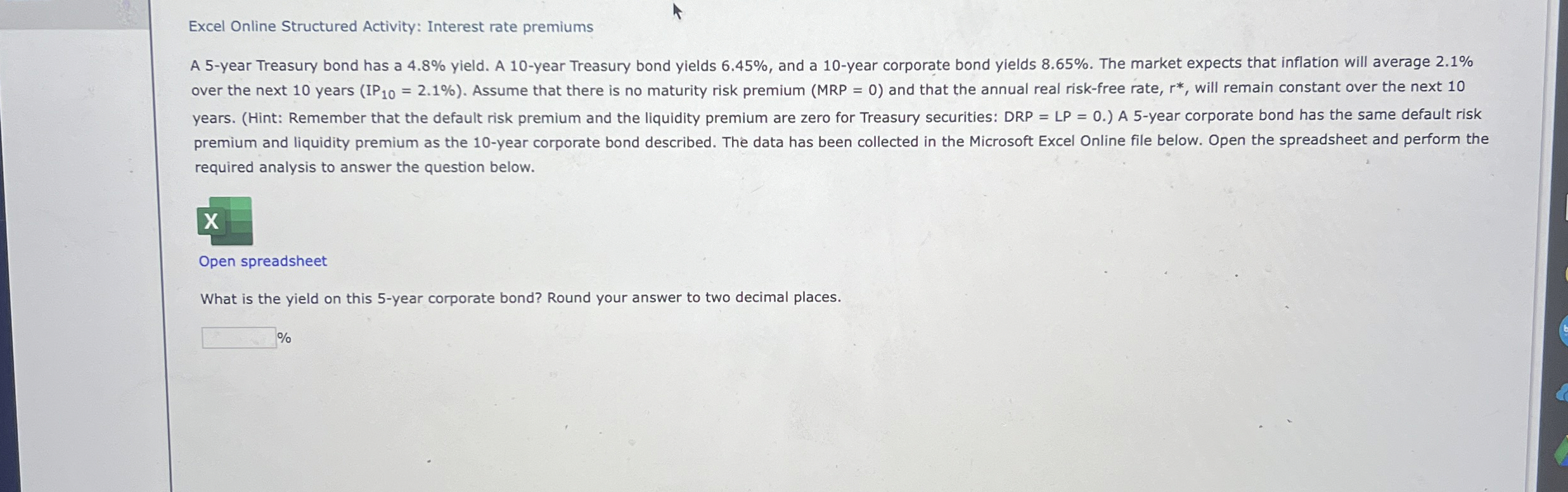  Excel Online Structured Activity: Interest rate premiums A 5-year Treasury bond