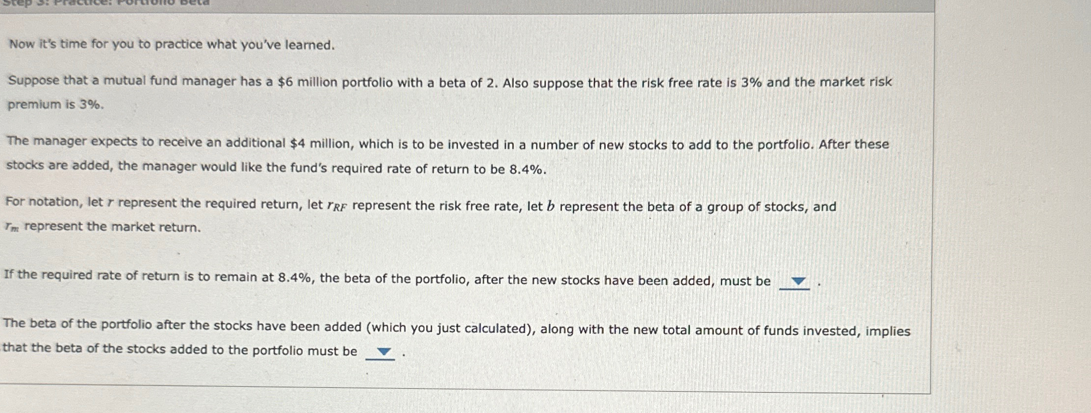  Now it's time for you to practice what you've learned. Suppose