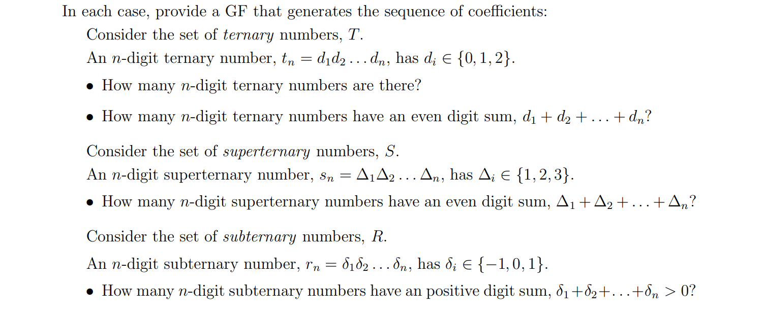 In each case, provide a GF that generates the sequence of coefficients: