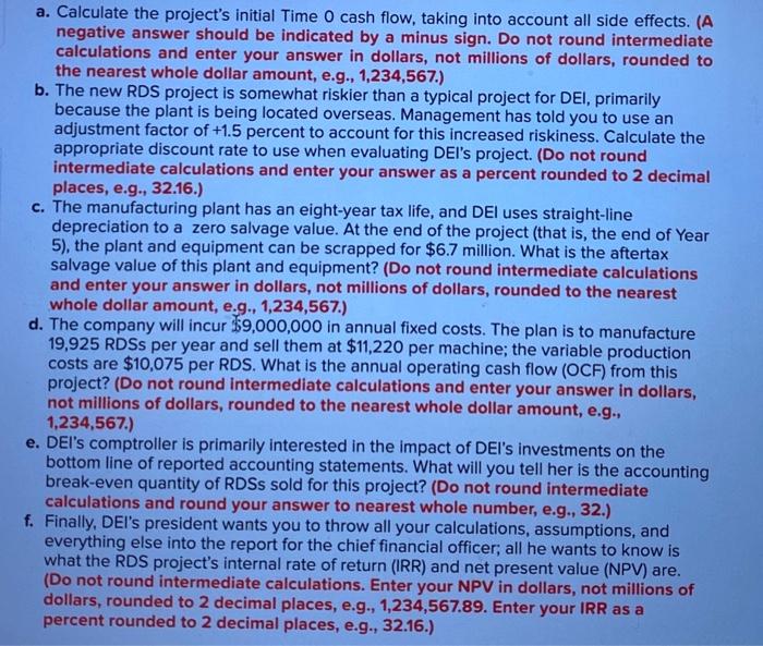 up with the anwers myself. Thank you in advance! Problem 14-30 Project