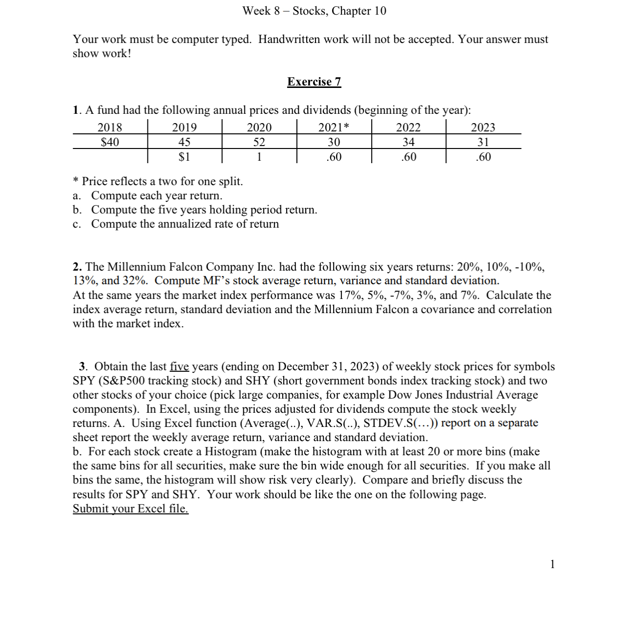  Week 8- Stocks, Chapter 10 Your work must be computer typed.