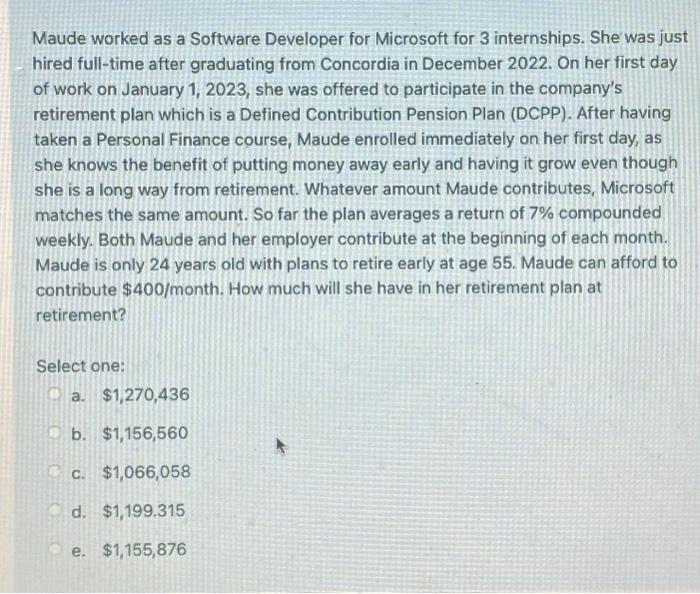  Maude worked as a Software Developer for Microsoft for 3 internships.