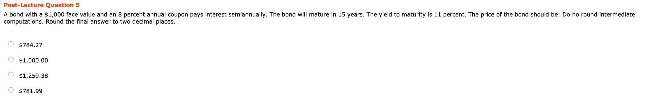 7-5 A bond with a $1,000 face value and an 8 percent