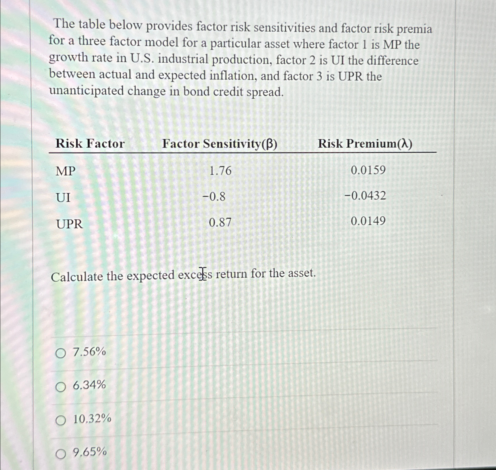  The table below provides factor risk sensitivities and factor risk premia