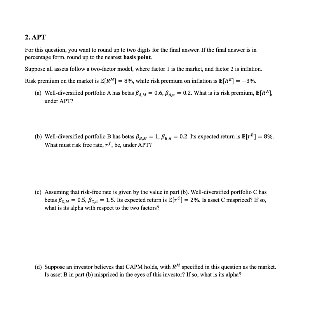  APT For this question, you want to round upto two digits