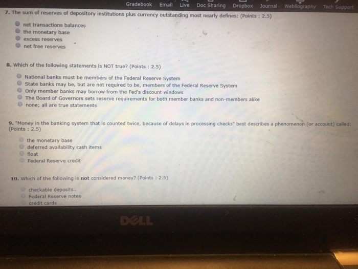  Please answer 7-9 Gradebook Email Live Doc Sharing Dropbox Journal Weblography