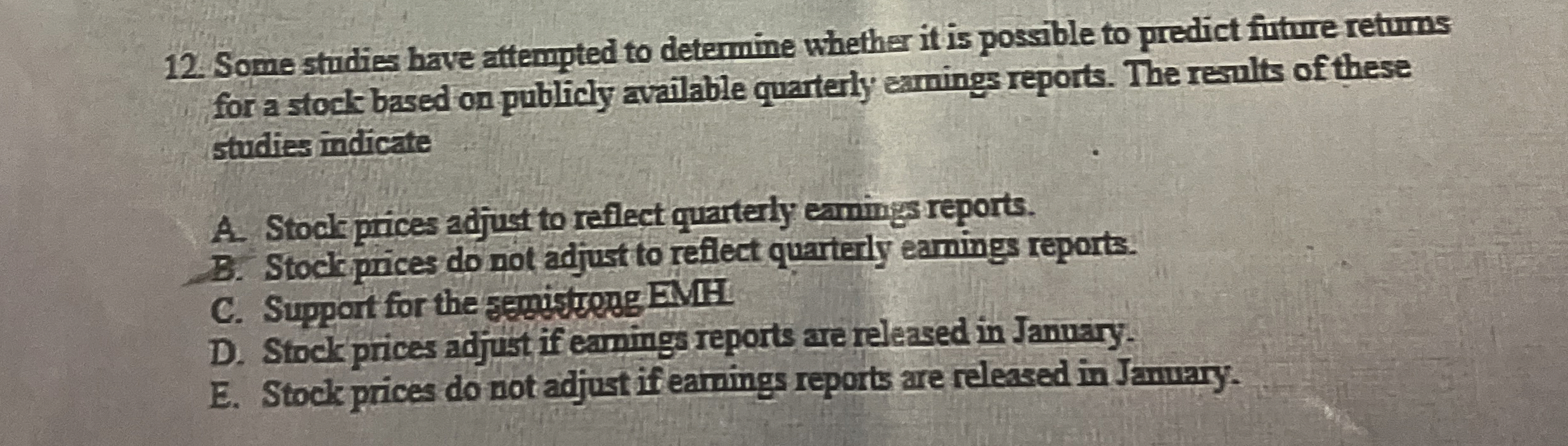  Some studies have attempted to determine whether it is possible to