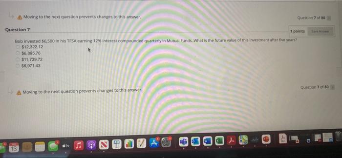  Moving to the next question prevents changes to this answer. Question