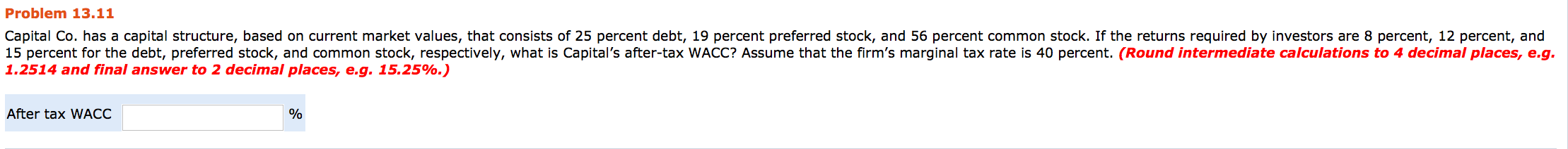 10-13.11 Capital Co. has a capital structure, based on current market values,