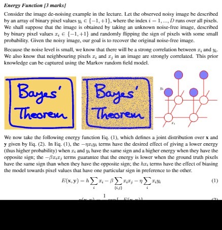 Energy Function (3 marks) Consider the image de-noising example in the