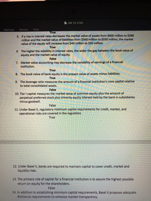True or False. can i have help on 12 and 14. and