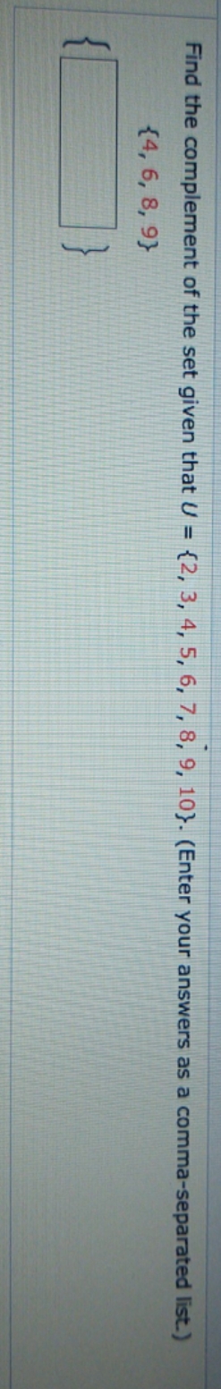 14 complement Find the complement of the set given that U =