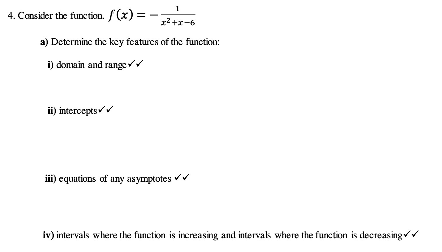  1 4. Consider the function f(x) = _ x2 +x6 a)