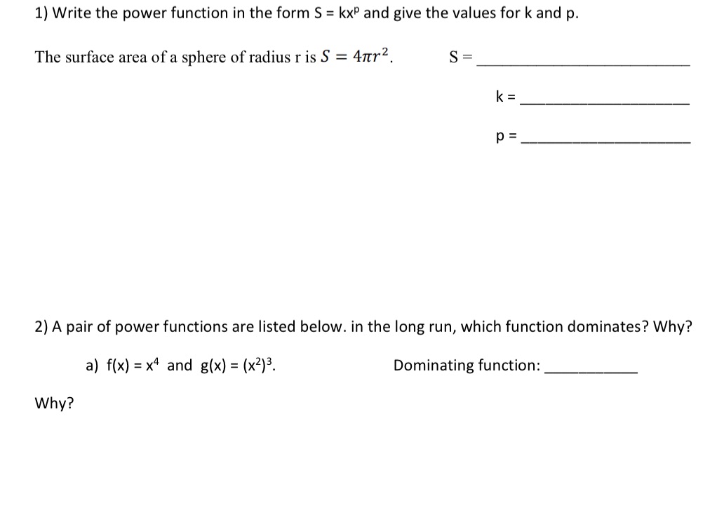 1) Write the power function in the form S = be\"