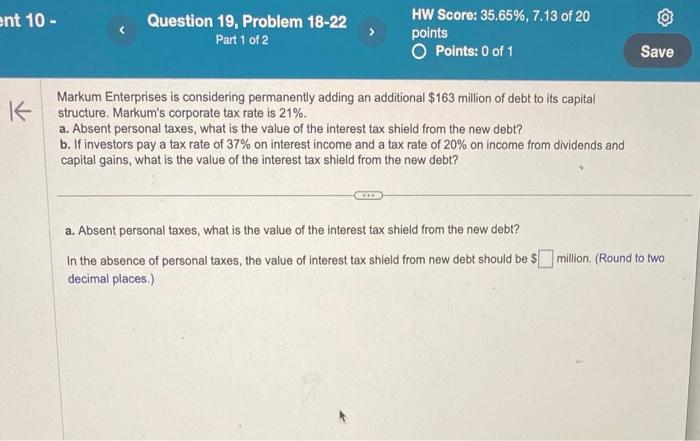  Markum Enterprises is considering permanently adding an additional $163 million of