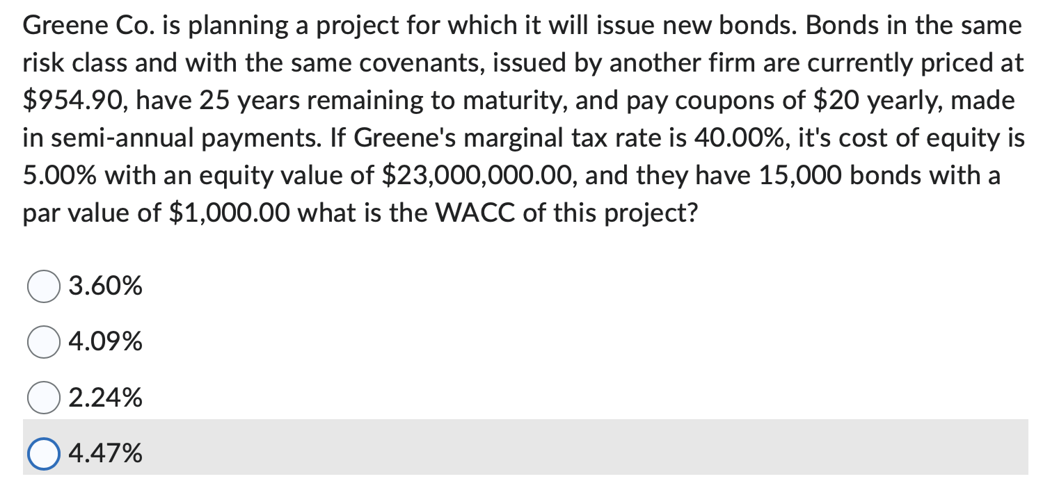  Greene Co. is planning a project for which it will issue