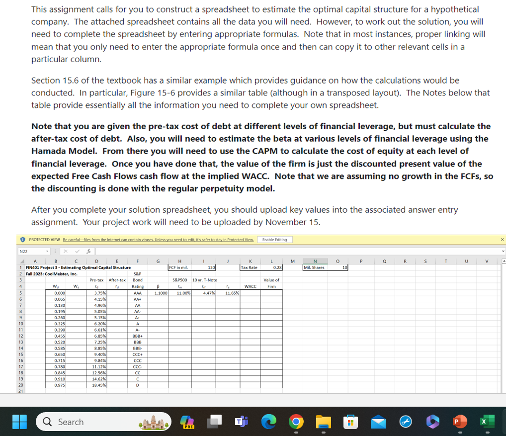  This assignment calls for you to construct a spreadsheet to estimate
