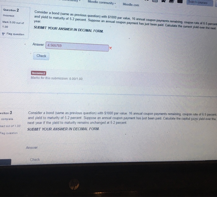  Help solving 2&3 Consider a bond (same as previous question) with