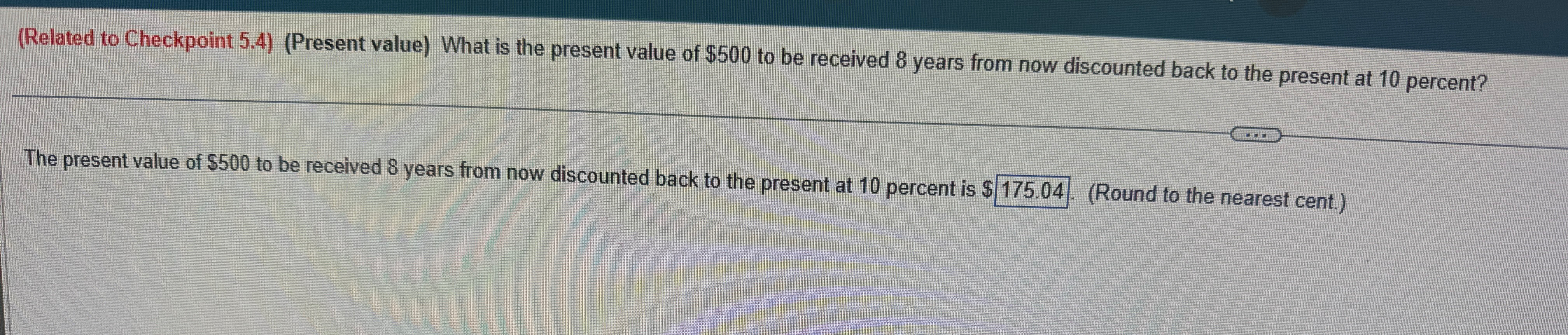  (Related to Checkpoint 5.4)(Present value) What is the present value of