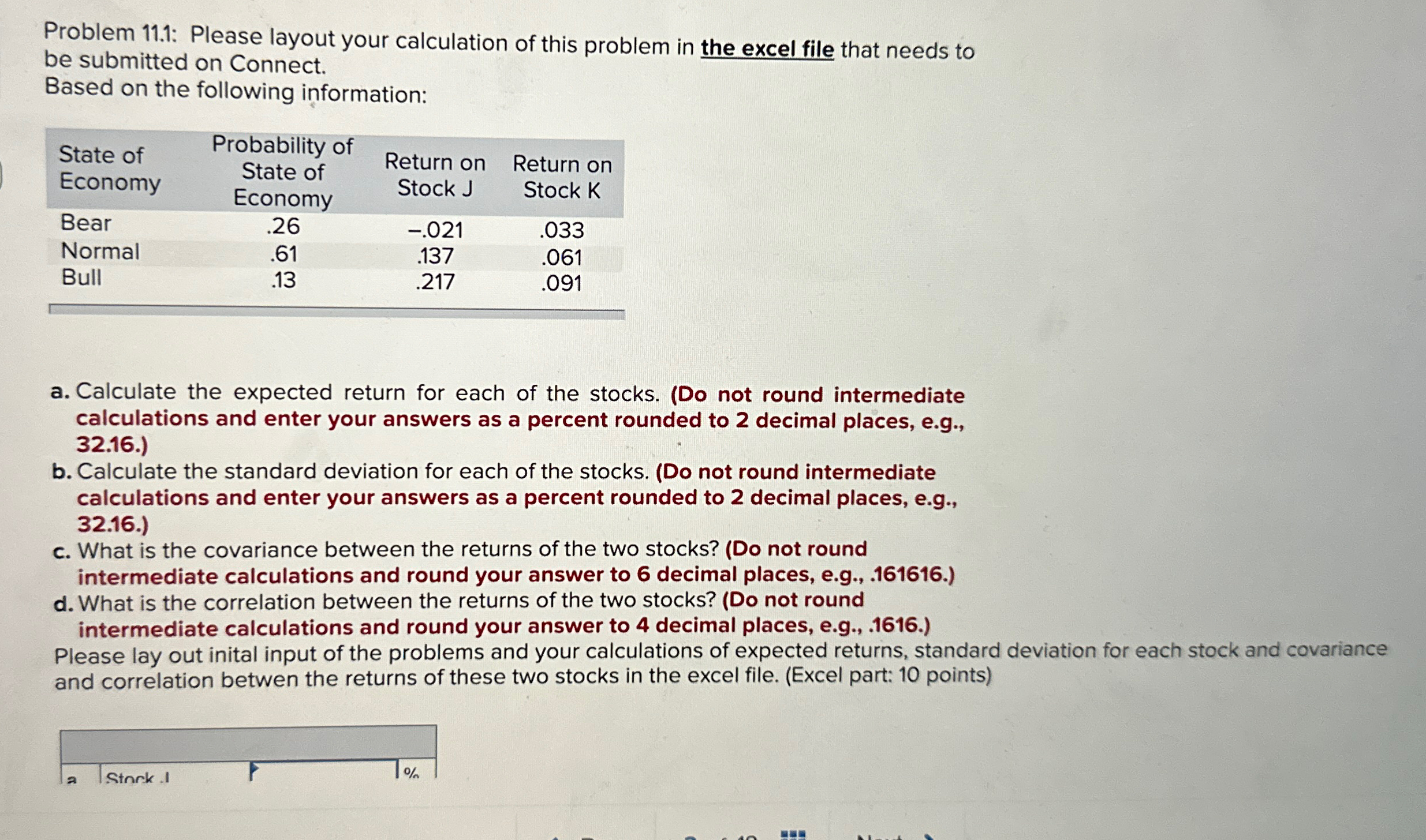  Problem 11.1: Please layout your calculation of this problem in the