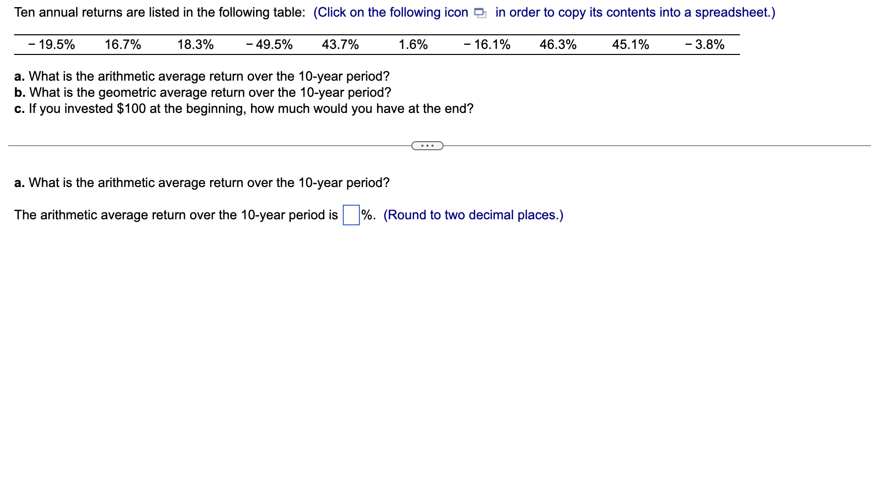 Solve A, B and C please a. What is the arithmetic average