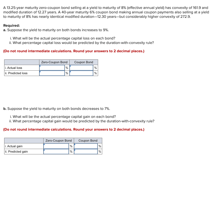  A 13.25-year maturity zero-coupon bond selling at a yield to maturity