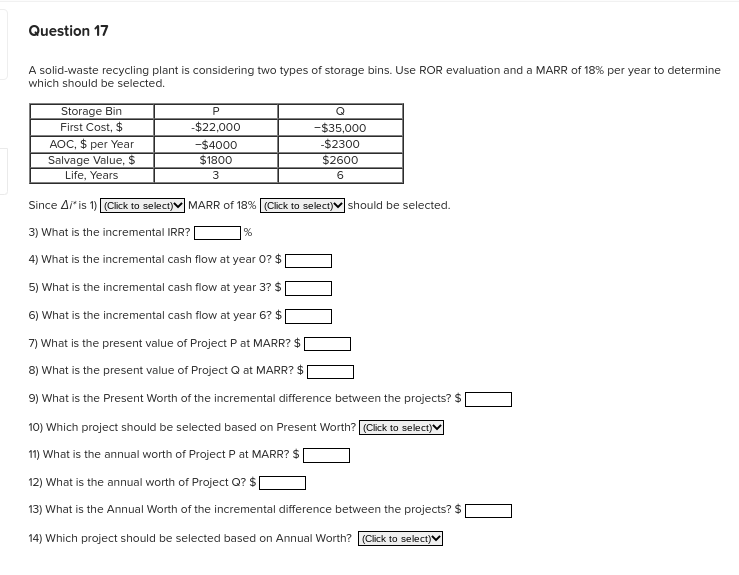 Question 17 A solid-waste recycling plant is considering two types of