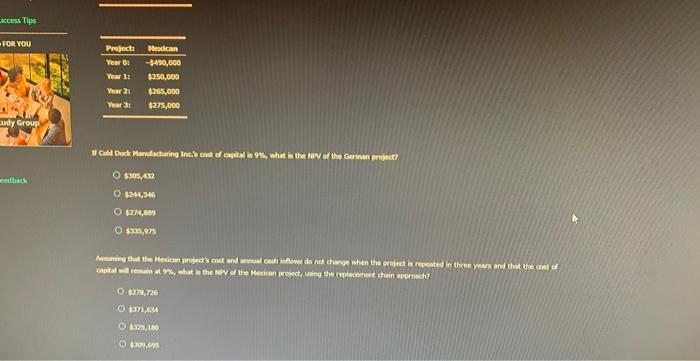 Evaluating projects with unequal lives Cold Duck Marulacturing Inc, is a U.S,