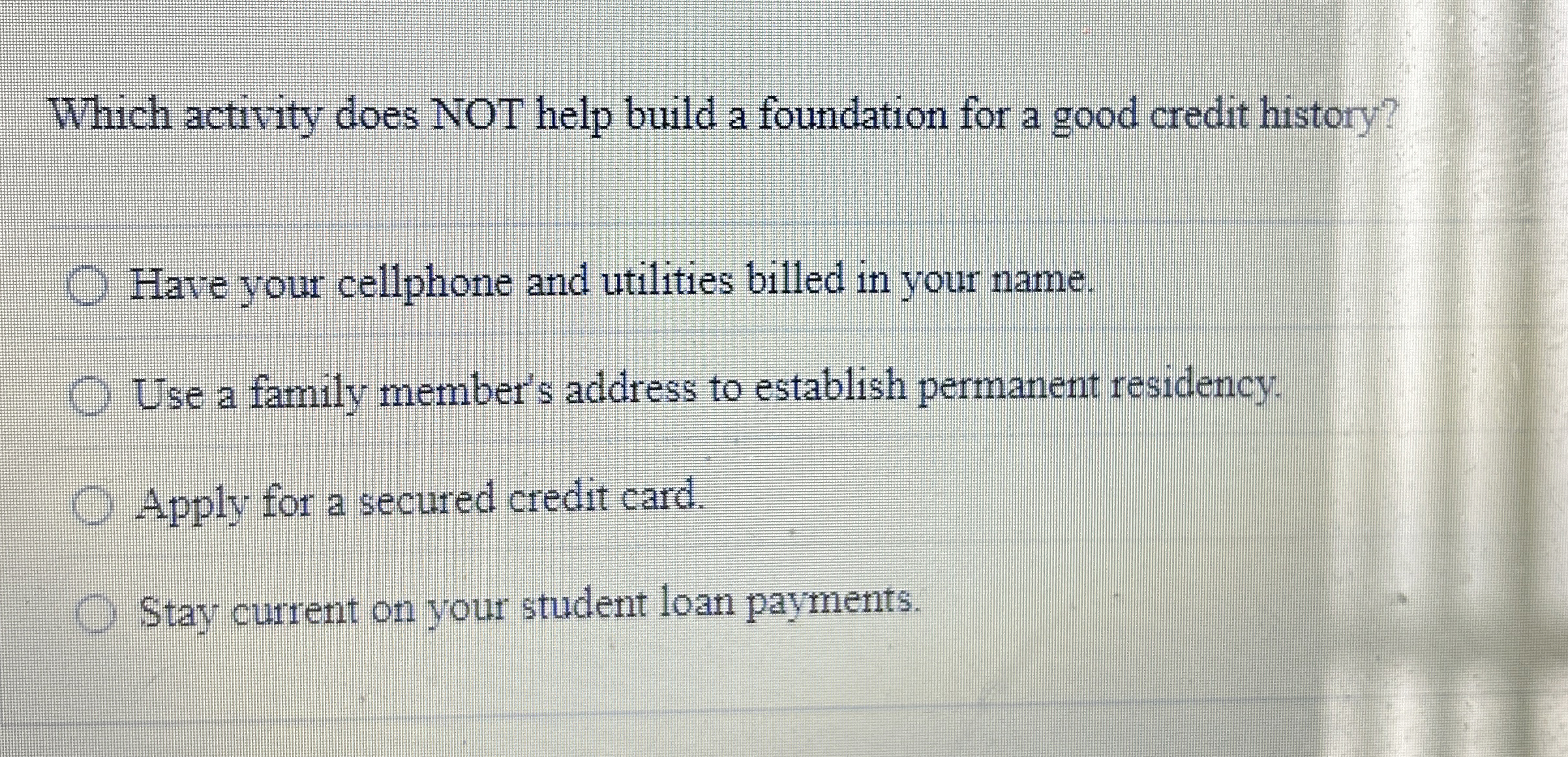  Which activity does NOT help build a foundation for a good