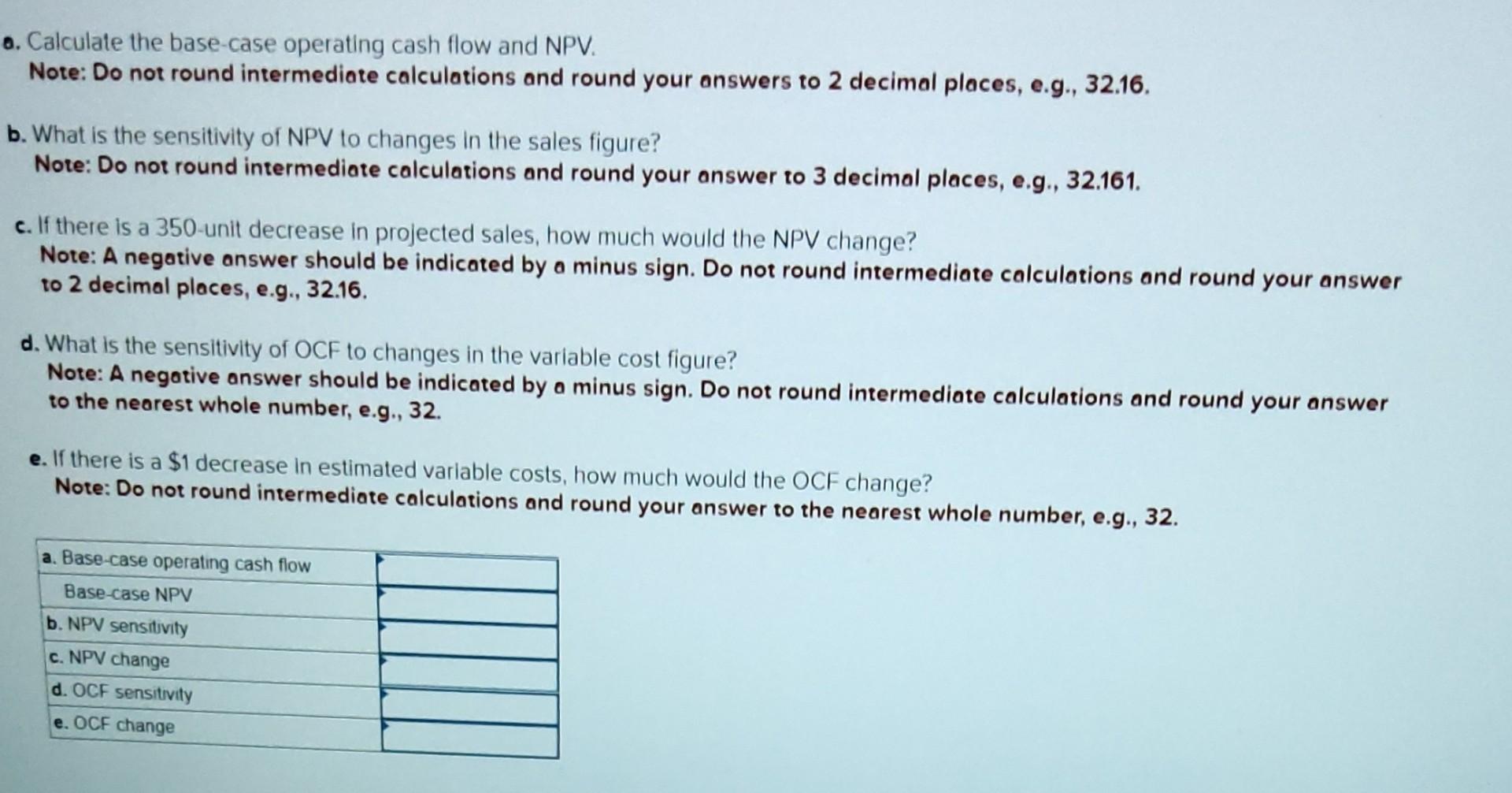 year life, and has no salvage value. Assume that depreciation is straight