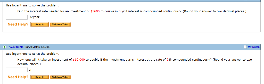 show work +answer. Use logarithms to solve the problem Find the interest