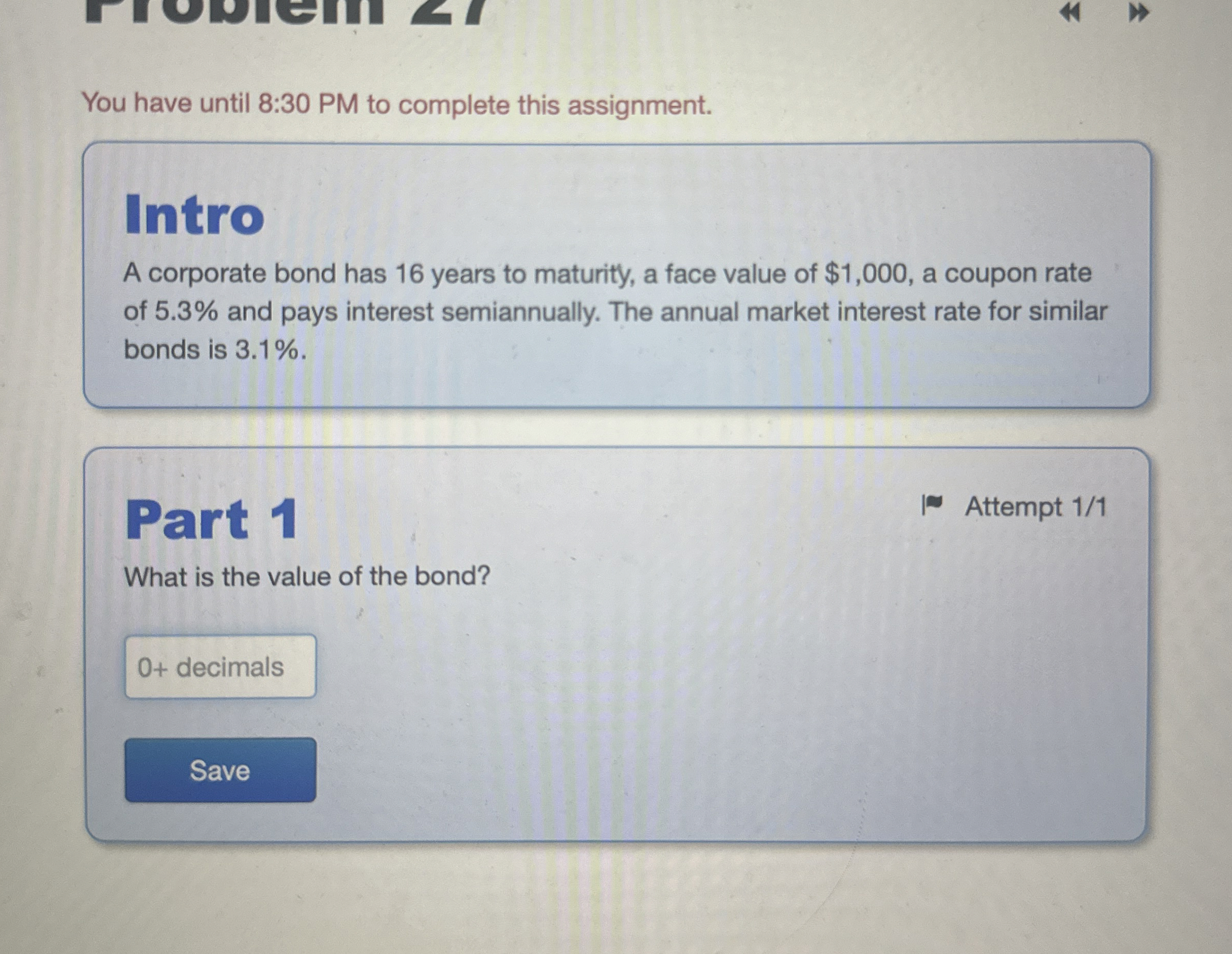  You have until 8:30 PM to complete this assignment. Intro A