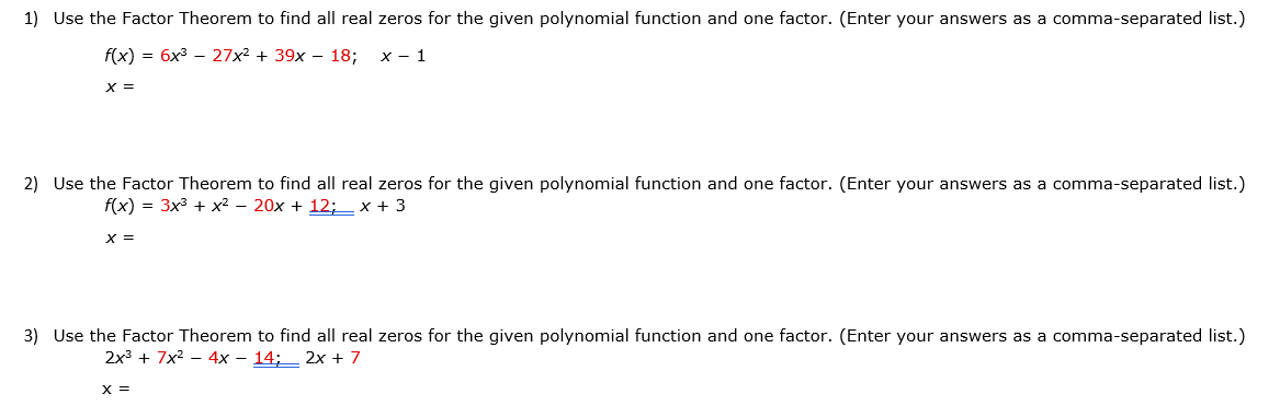 factor theorem questins ll Use the Factor Theorem to find all real