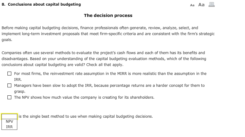  8. Conclusions about capital budgeting Aa Aa The decision process Before