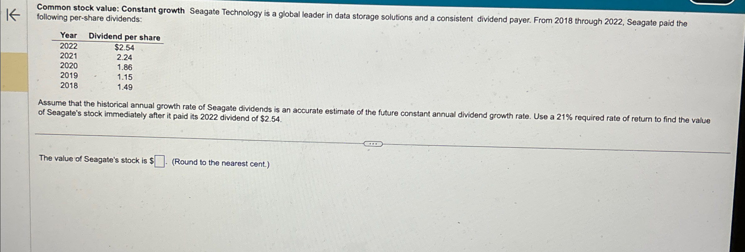  Common stock value: Constant growth Seagate Technology is a global leader