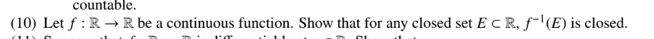  countable. (10) Let f : R - R be a continuous