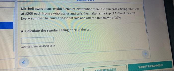 plz answer part a) and b) b) Mitchell owns a successful furniture