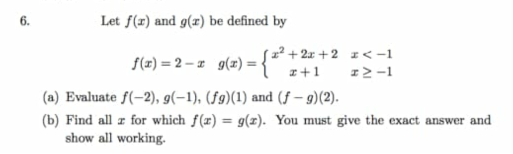 i need solution 6. Let f(x) and g(x) be defined by f(x)