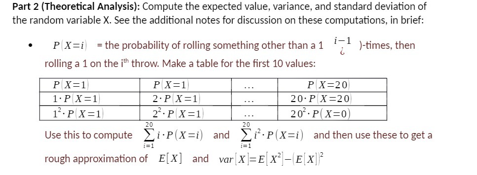 Part 2 (Theoretical Analysis): Compute the expected value, variance, and standard