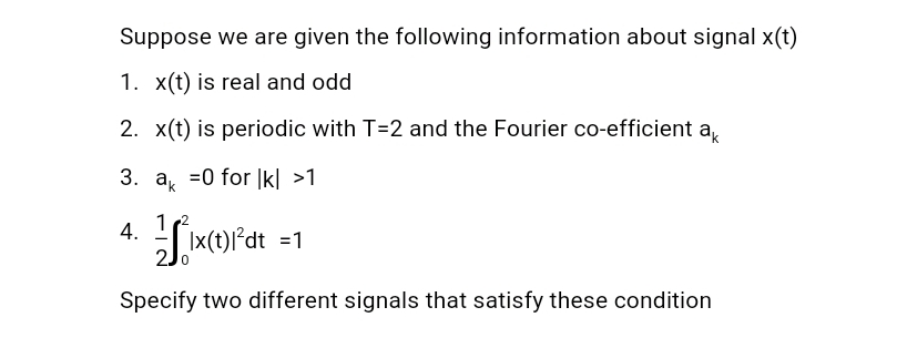 the question has given below Suppose we are given the following information